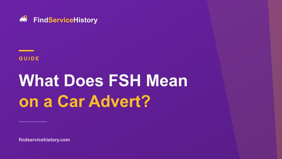 A used car advert listing showing the abbreviation FSH